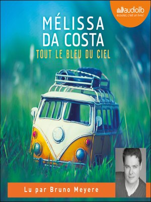 cover image of Tout le bleu du ciel